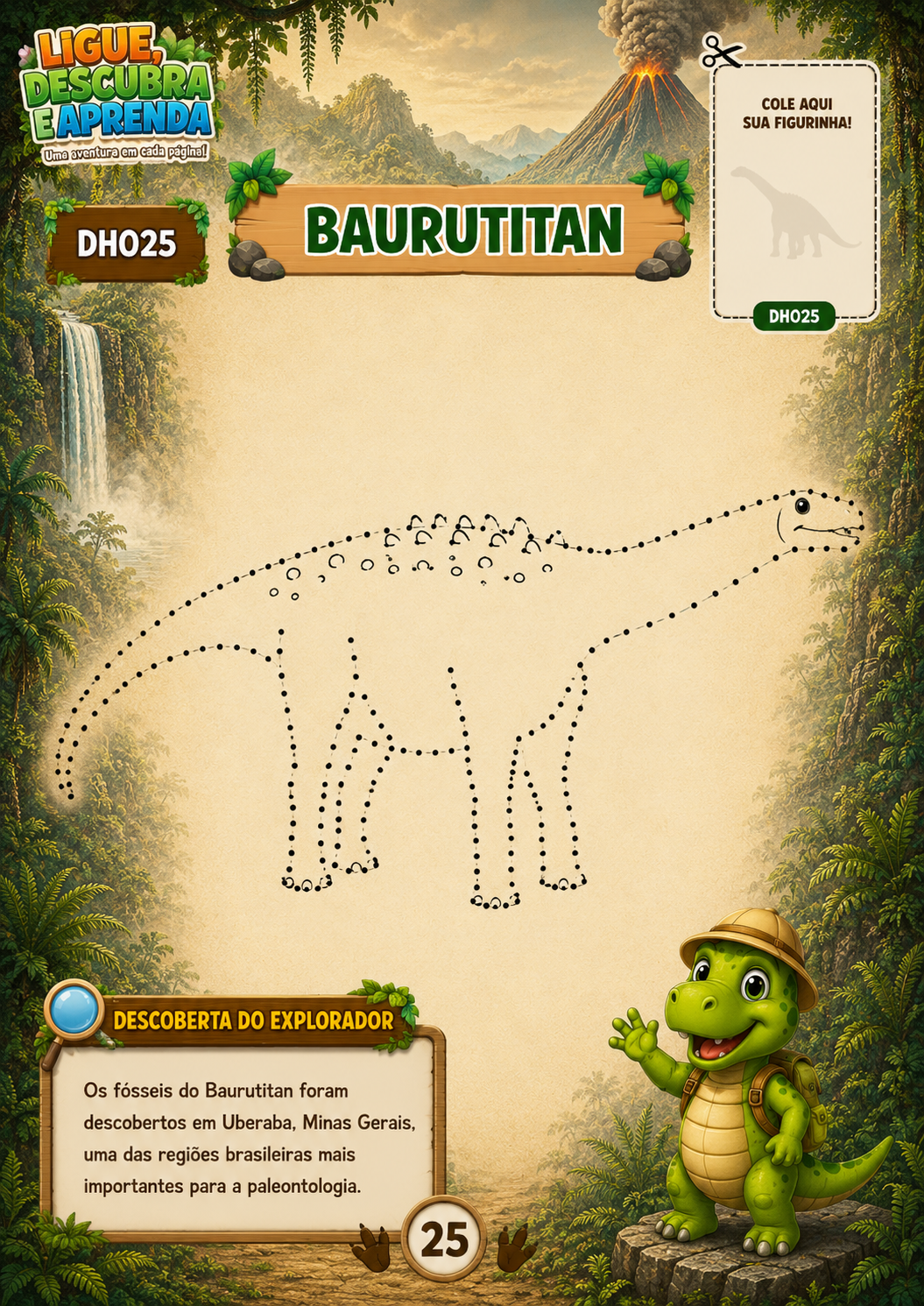 Atividade do Baurutitan no Volume 1
