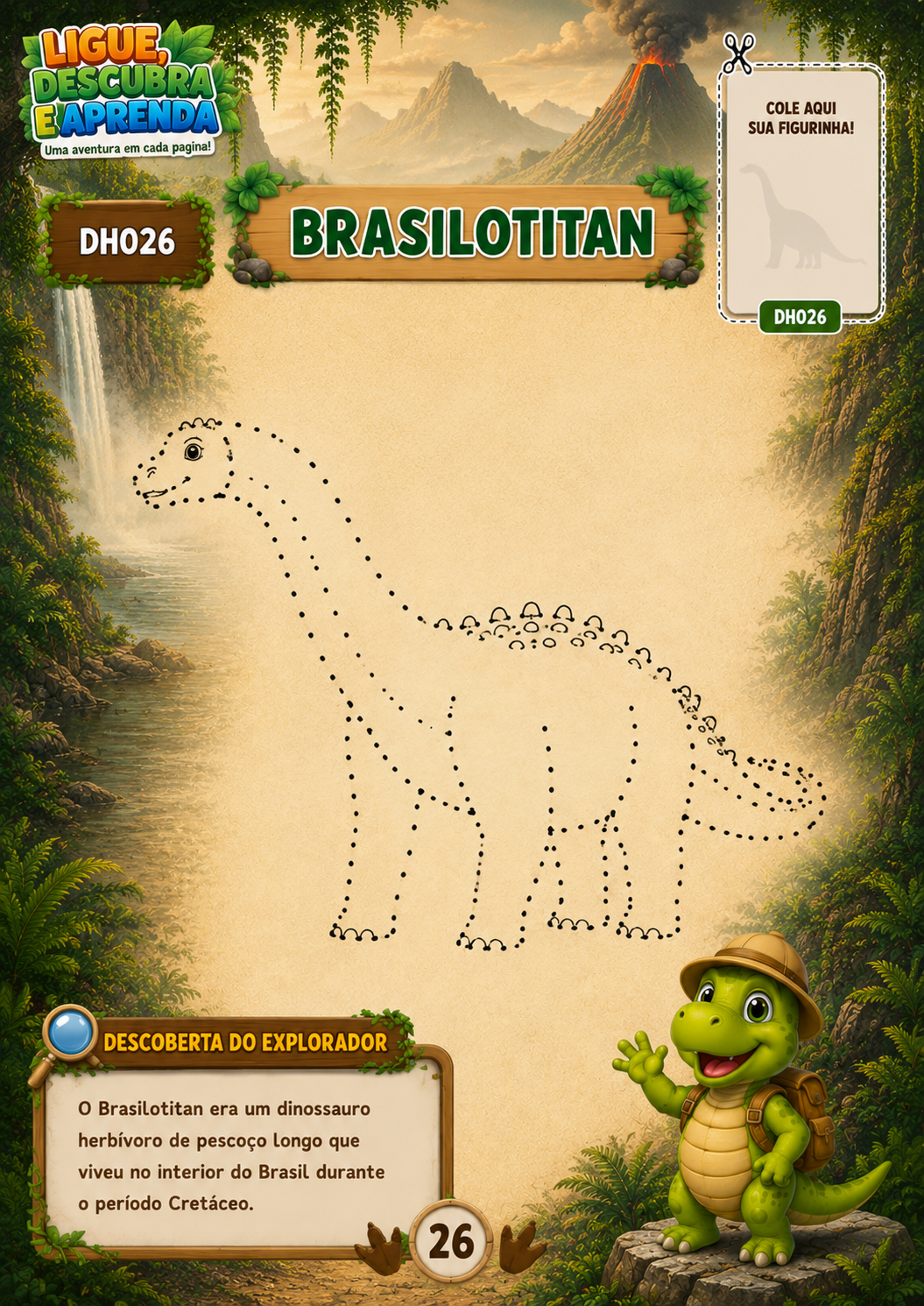 Atividade do Brasilotitan no Volume 1